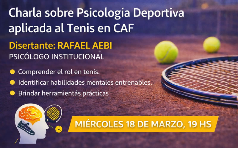 Charla sobre Psicología Deportiva aplicada al Tenis en CAF